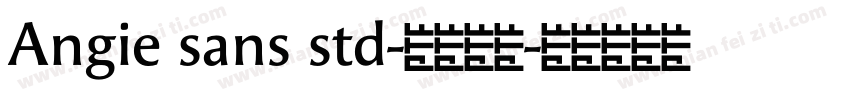 Angie sans std-普通西方字体转换